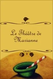 Marianne's Theatre movie poster