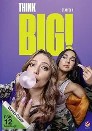 Think Big tv show poster