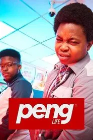 Peng Life tv show poster