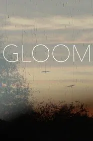 Poster do filme Gloom