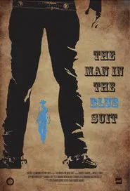 The Man in the Blue Suit movie poster