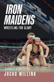 Iron Maidens: Wrestling for Glory movie poster