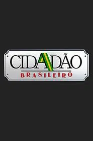 Cidadão Brasileiro tv show poster