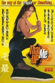 Poster do filme Thai Me Up