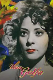 Una golfa movie poster