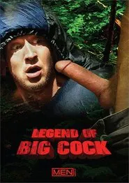 The Legend Of Big Cock movie poster