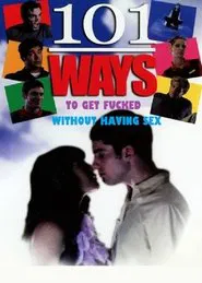 101 Ways (The Things a Girl Will Do to Keep Her Volvo) movie poster