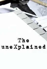 The uneXplained tv show poster