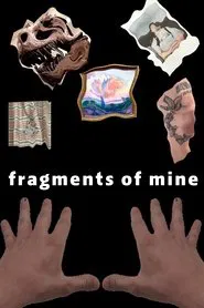 fragments of mine movie poster