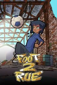 Foot 2 Rue tv show poster
