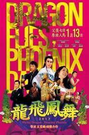 Poster do filme Flying Dragon, Dancing Phoenix