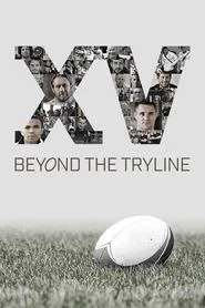 XV Beyond the Tryline movie poster