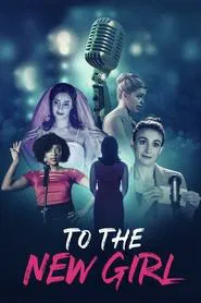 To the New Girl movie poster