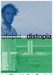 Utopia, Distopia movie poster
