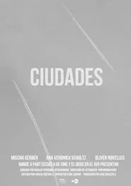 Ciudades movie poster