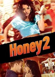 Honey 2 movie poster