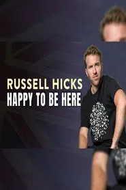 Russell Hicks: Happy to Be Here movie poster