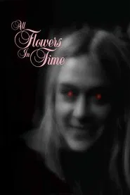 All Flowers in Time movie poster