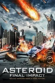 Poster do filme Asteroid: Final Impact