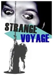 Poster do filme Uma Estranha Viajem