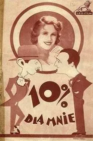 10% for Me movie poster