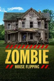 Zombie House Flipping: Tampa tv show poster
