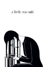 A Little Too Much movie poster