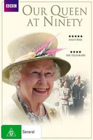 Our Queen at Ninety movie poster