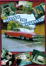 Halfway to Haugesund movie poster