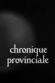 Poster do filme Provincial Chronicle