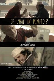 Poster do filme Have You Got A Minute?