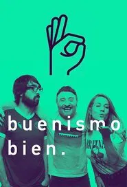 Buenismo Bien tv show poster
