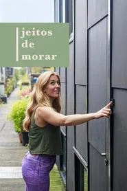 Poster da série Jeitos de Morar