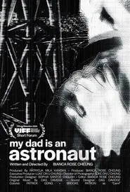 My Dad is an Astronaut movie poster