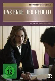 Das Ende der Geduld movie poster