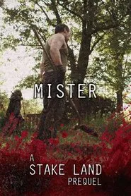 Stake Land: Mister movie poster