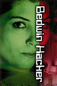 Bedwin Hacker movie poster