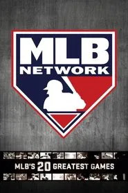 Poster da série MLB's 20 Greatest Games