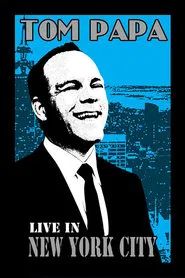 Poster do filme Tom Papa Live in New York City