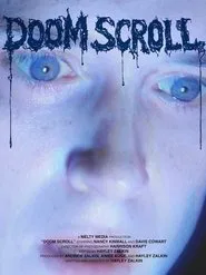 Doom Scroll movie poster