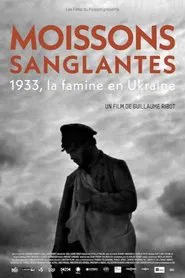 Seeds of Hunger - Ukraine 1933 movie poster