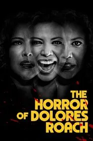 The Horror of Dolores Roach tv show poster