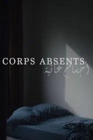 Absent Bodies movie poster