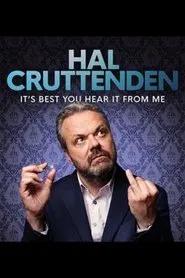 Hal Cruttenden: It's Best You Hear It From Me movie poster