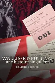 Wallis-Et-Futuna: une histoire singulière movie poster