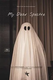 My Dear Spectre movie poster