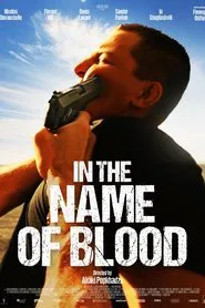 In the Name of Blood movie poster