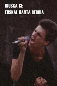 Ikuska 13: Euskal kanta berria movie poster