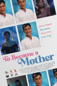 To Become a Mother movie poster