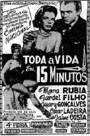 Toda a Vida em 15 Minutos movie poster